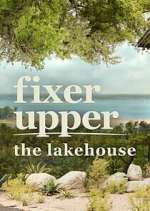 Watch Fixer Upper: The Lakehouse Movie4k