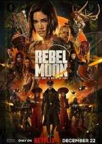Watch Rebel Moon Movie4k