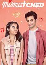 Watch Mismatched Movie4k