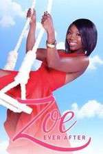 Watch Zoe Ever After Movie4k