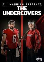 Watch Eli Manning Presents: The Undercovers Movie4k