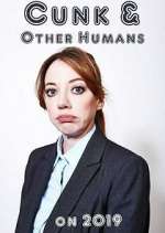 Watch Cunk & Other Humans On 2019 Movie4k