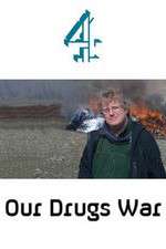 Watch Our Drugs War Movie4k