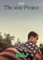 Watch The 1619 Project Movie4k