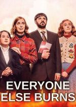 Watch Everyone Else Burns Movie4k
