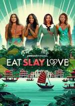 Watch Eat, Slay, Love Movie4k