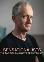 Watch Sensationalists: The Bad Girls and Boys of British Art Movie4k