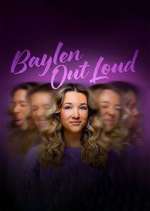 Watch Baylen Out Loud Movie4k