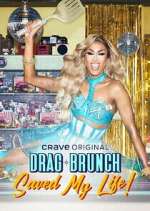 Watch Drag Brunch Saved My Life Movie4k