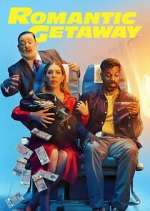 Watch Romantic Getaway Movie4k