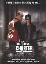 Watch The Last Chapter Movie4k