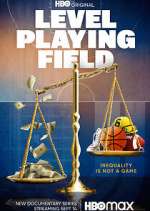 Watch Level Playing Field Movie4k