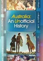 Watch Australia: An Unofficial History Movie4k