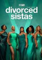 Watch Tyler Perry\'s Divorced Sistas Movie4k