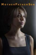 Watch MotherFatherSon Movie4k
