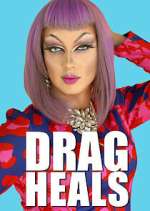 Watch Drag Heals Movie4k