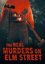 Watch The Real Murders on Elm Street Movie4k