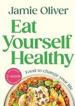 Watch Jamie: Eat Yourself Healthy Movie4k