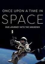 Watch Once Upon a Time in Space Movie4k