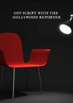 Watch Off Script with The Hollywood Reporter Movie4k