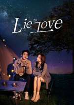 Watch Lie to Love Movie4k