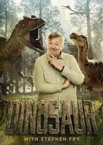 Watch Dinosaur with Stephen Fry Movie4k