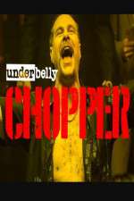 Watch Underbelly Files: Chopper Movie4k