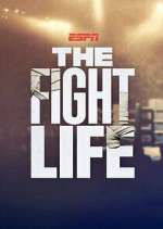 Watch The Fight Life Movie4k