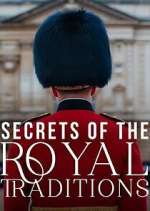Watch Secrets of the Royal Traditions Movie4k