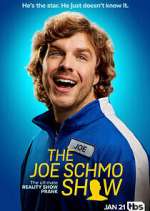 Watch The Joe Schmo Show Movie4k