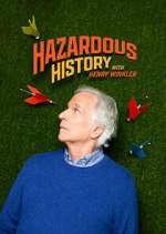Watch Hazardous History with Henry Winkler Movie4k