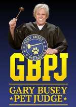 Watch Gary Busey: Pet Judge Movie4k