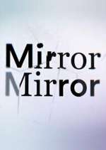 Watch Todd Sampson's Mirror Mirror Movie4k
