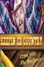 Watch Keepin 'er Country Movie4k