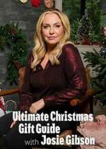 Watch Ultimate Christmas Gift Guide with Josie Gibson Movie4k