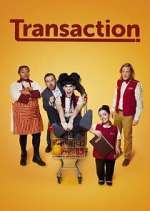 Watch Transaction Movie4k