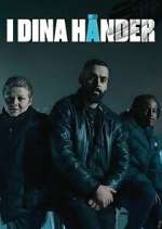 Watch I dina händer Movie4k