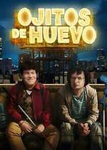 Watch Ojitos de huevo Movie4k