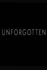 Watch Unforgotten Movie4k
