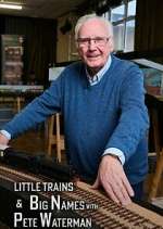 Watch Little Trains & Big Names with Peter Waterman Movie4k