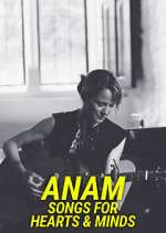 Watch Anam - Songs for Hearts & Minds Movie4k