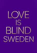 Watch Love Is Blind: Sverige Movie4k