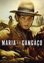 Watch Maria e o Cangaço Movie4k