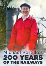 Watch Michael Portillo\'s 200 Years of the Railways Movie4k