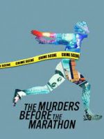 Watch The Murders Before the Marathon Movie4k