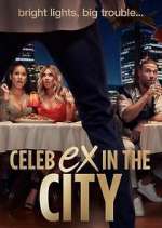 Watch Celeb Ex in the City Movie4k