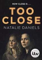 Watch Too Close Movie4k