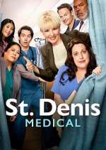 Watch St. Denis Medical Movie4k