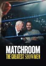 Watch Matchroom: The Greatest Showmen Movie4k