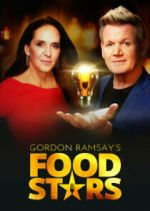 Watch Gordon Ramsay's Food Stars Movie4k